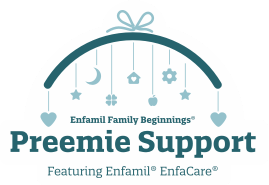 Enfamil Family Beginnings Preemie Support featuring Enfamil EnfaCare